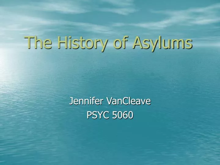 the history of asylums