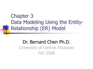 Chapter 3 Data Modeling Using the Entity-Relationship (ER) Model