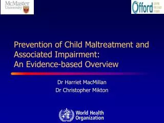 Prevention of Child Maltreatment and Associated Impairment: An Evidence-based Overview