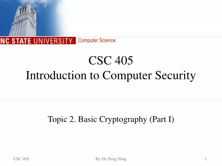 csc 405 introduction to computer security