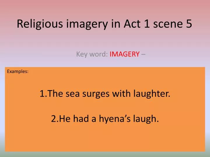 religious imagery in act 1 scene 5