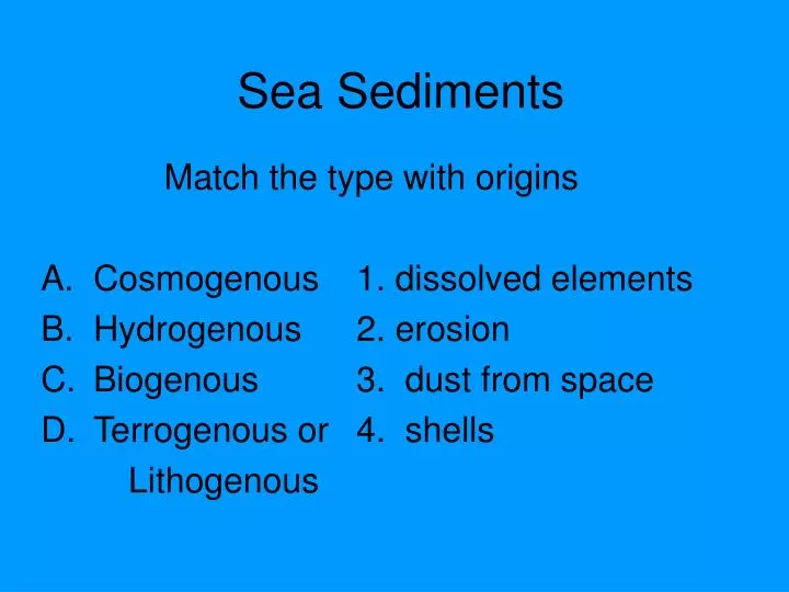 sea sediments
