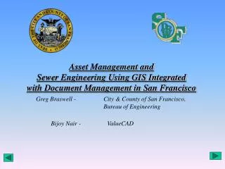 Asset Management and Sewer Engineering Using GIS Integrated with Document Management in San Francisco