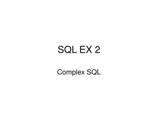 SQL EX 2