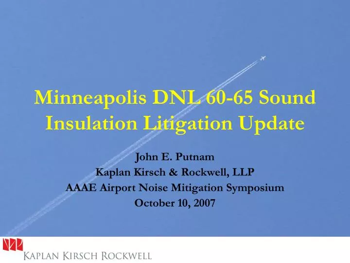 minneapolis dnl 60 65 sound insulation litigation update