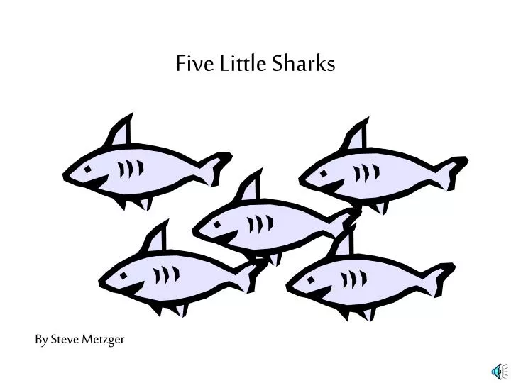 five little sharks