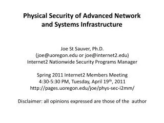 Physical Security of Advanced Network and Systems Infrastructure