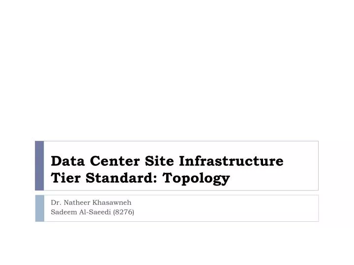 data center site infrastructure tier standard topology