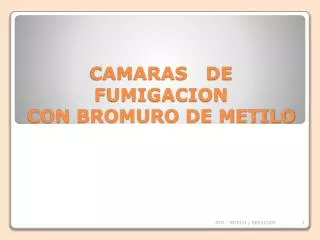camaras de fumigacion con bromuro de metilo
