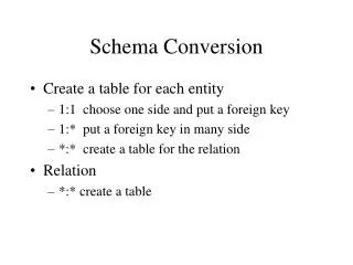 Schema Conversion