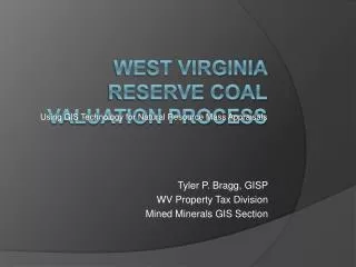 WEST VIRGINIA Reserve COAL VALUATION process