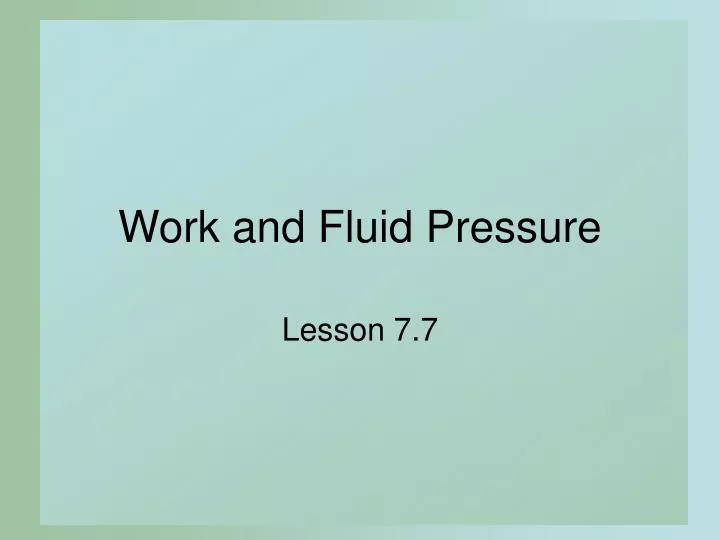 work and fluid pressure