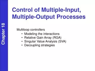 Control of Multiple-Input, Multiple-Output Processes