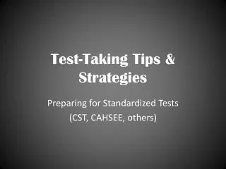 Test-Taking Tips &amp; Strategies