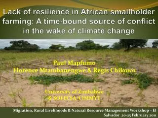 Lack of resilience in African smallholder farming: A time-bound source of conflict in the wake of climate change