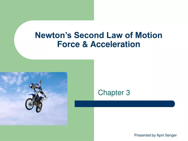 newton s second law of motion force acceleration