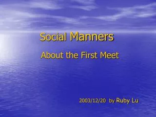 Social Manners