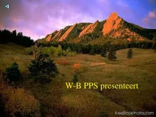 W-B PPS presenteert