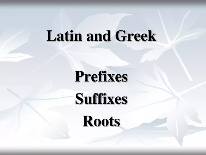 latin and greek