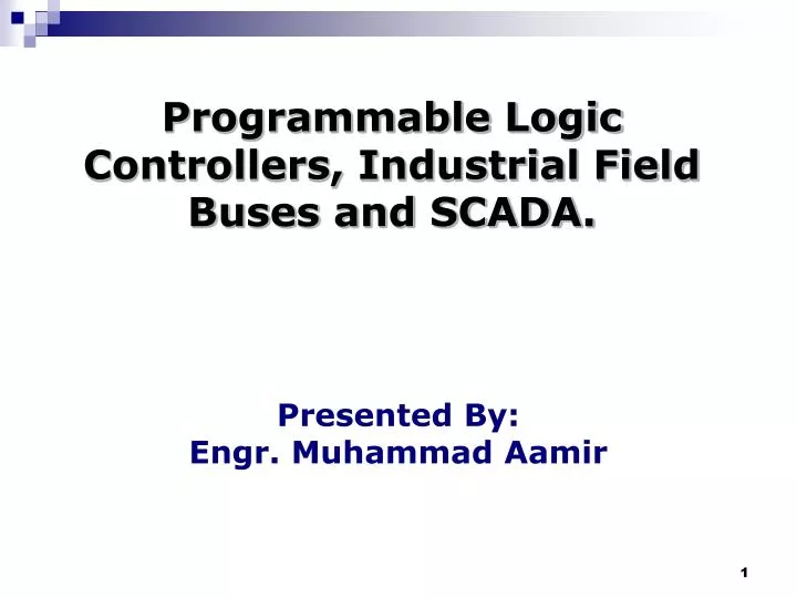 programmable logic controllers industrial field buses and scada