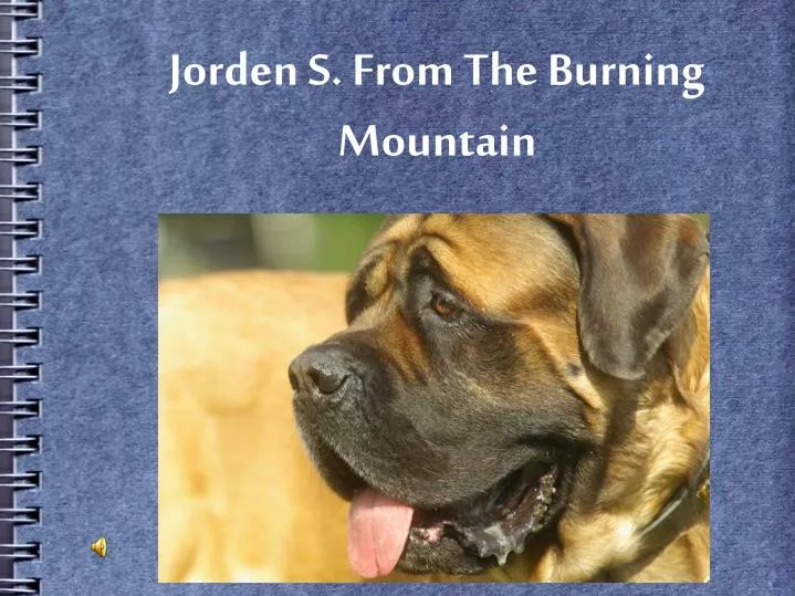 jorden s from the burning mountain