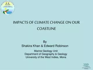 IMPACTS OF CLIMATE CHANGE ON OUR COASTLINE