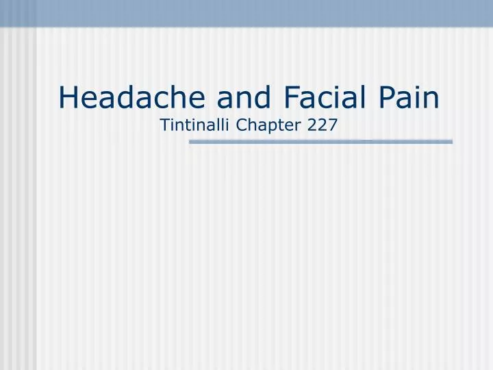 headache and facial pain tintinalli chapter 227