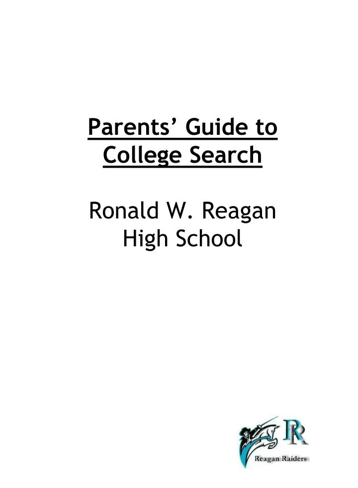 parents guide to college search ronald w reagan high school
