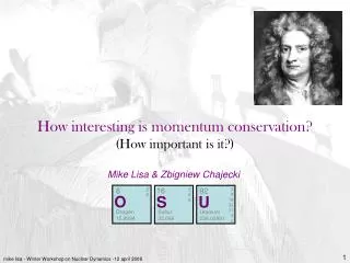 How interesting is momentum conservation? (How important is it?)