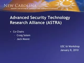 Advanced Security Technology Research Alliance (ASTRA)
