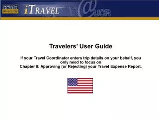 Travelers’ User Guide