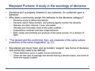 Wayward Puritans: A study in the sociology of deviance