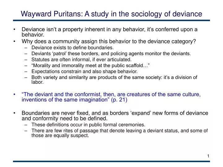 wayward puritans a study in the sociology of deviance