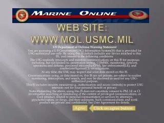 WEB SITE: www.mol.usmc.mil
