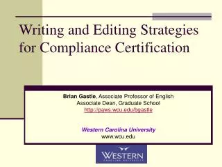 Writing and Editing Strategies for Compliance Certification