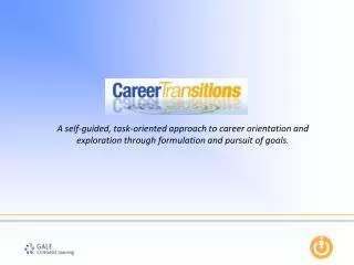 A self-guided, task-oriented approach to career orientation and exploration through formulation and pursuit of goals.