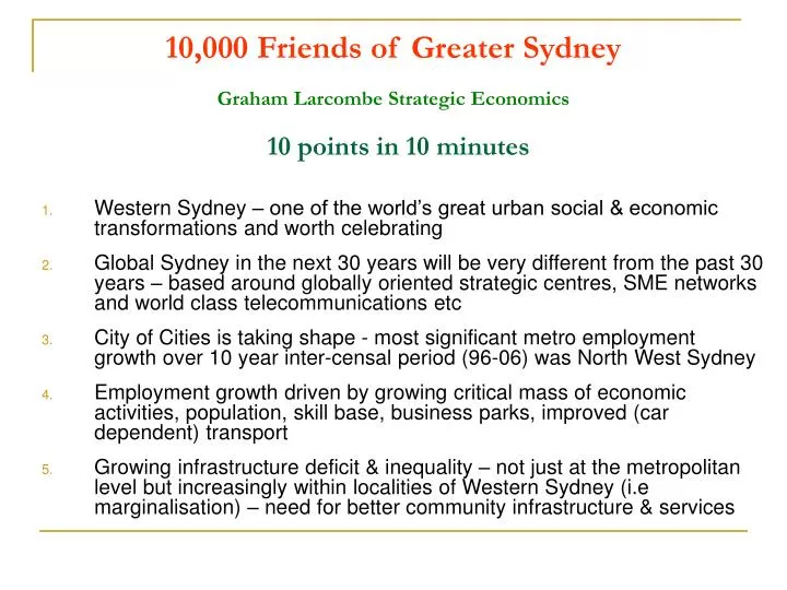 10 000 friends of greater sydney graham larcombe strategic economics 10 points in 10 minutes