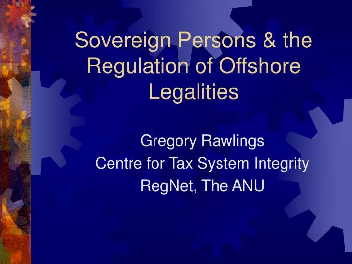 sovereign persons the regulation of offshore legalities