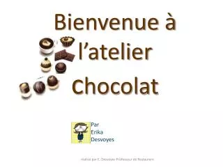 bienvenue l atelier c hocolat