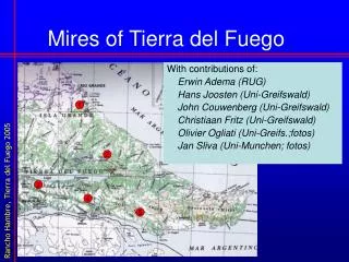 Mires of Tierra del Fuego
