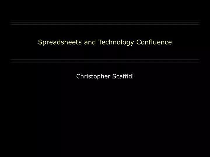 spreadsheets and technology confluence