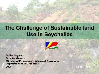 The Challenge of Sustainable land Use in Seychelles