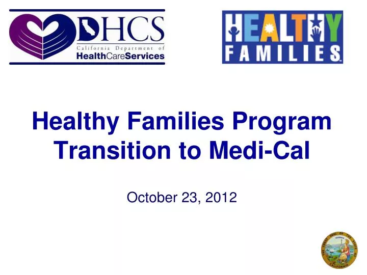 healthy families program transition to medi cal october 23 2012