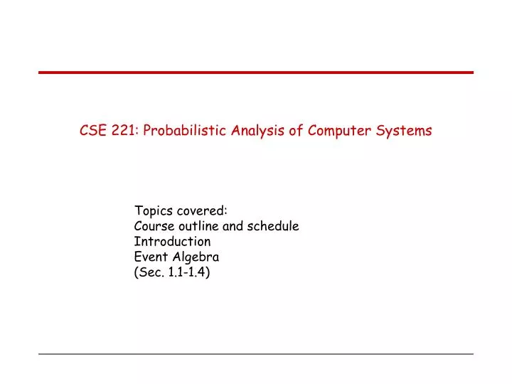 cse 221 probabilistic analysis of computer systems