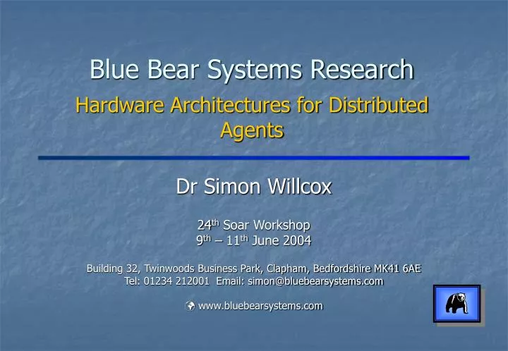 blue bear systems research hardware architectures for distributed agents