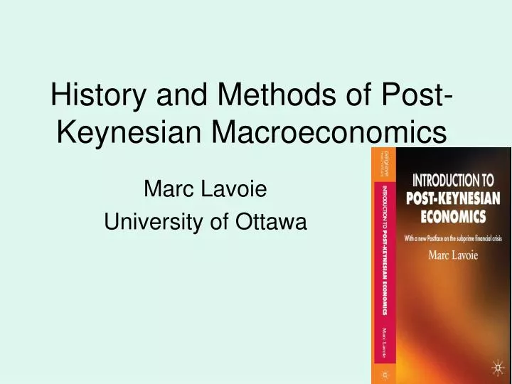 history and methods of post keynesian macroeconomics