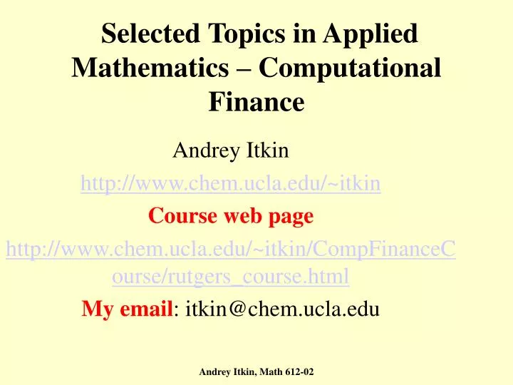 selected topics in applied mathematics computational finance