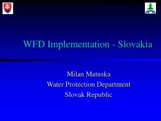 WFD Implementation - Slovakia