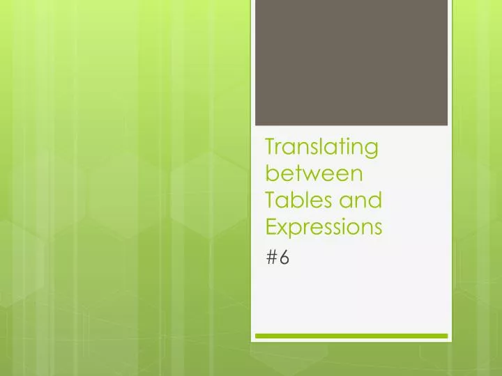 translating between tables and expressions