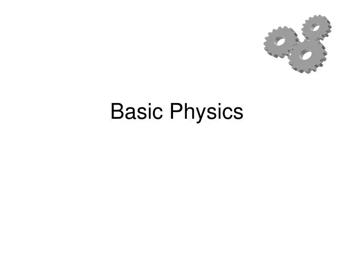 basic physics